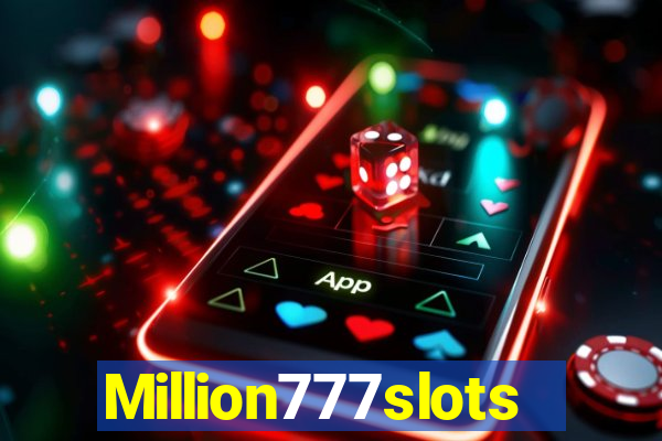 Million777slots