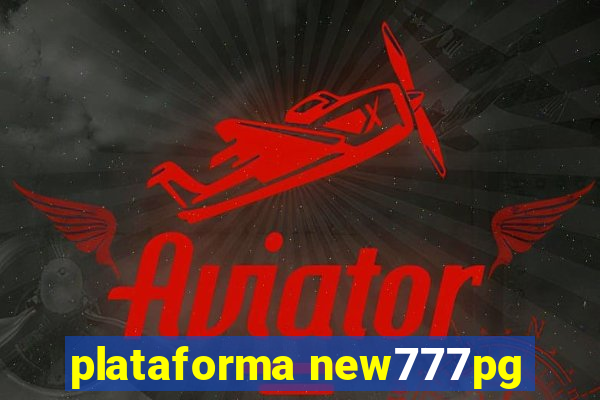 plataforma new777pg