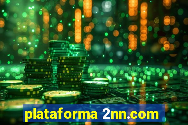 plataforma 2nn.com