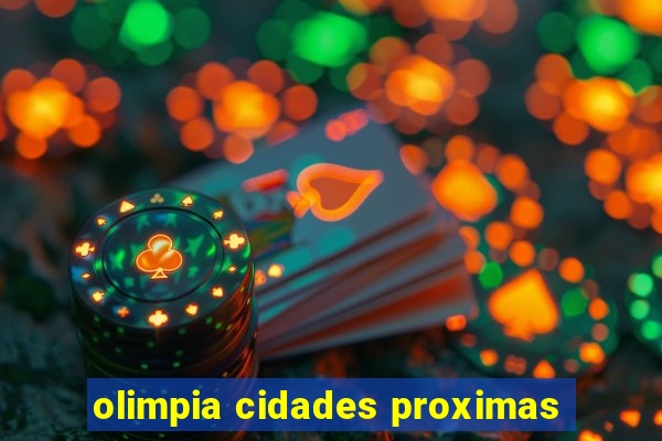 olimpia cidades proximas