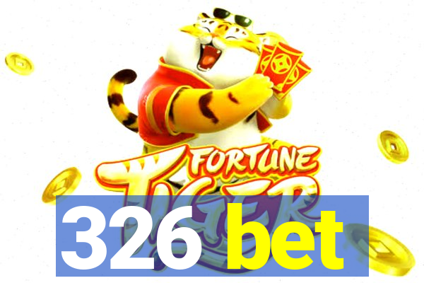 326 bet