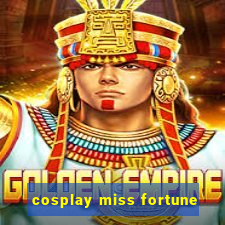 cosplay miss fortune
