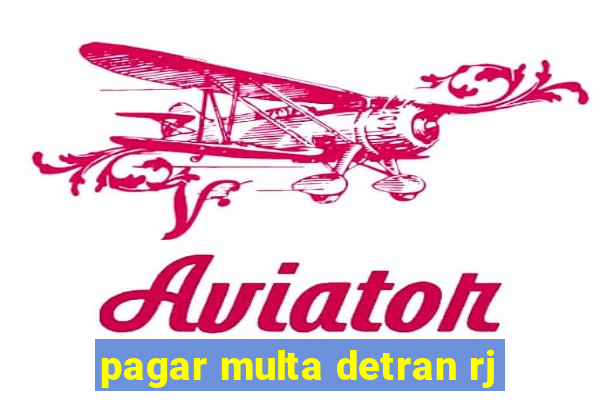 pagar multa detran rj