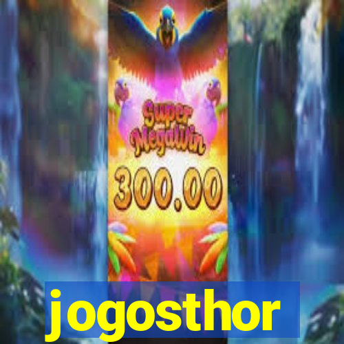 jogosthor