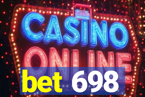 bet 698