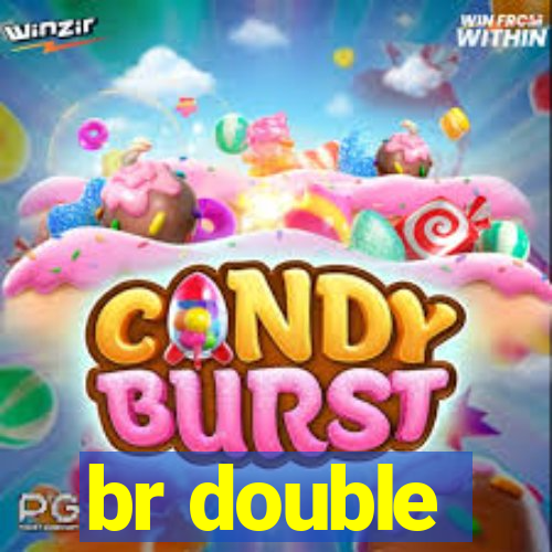 br double