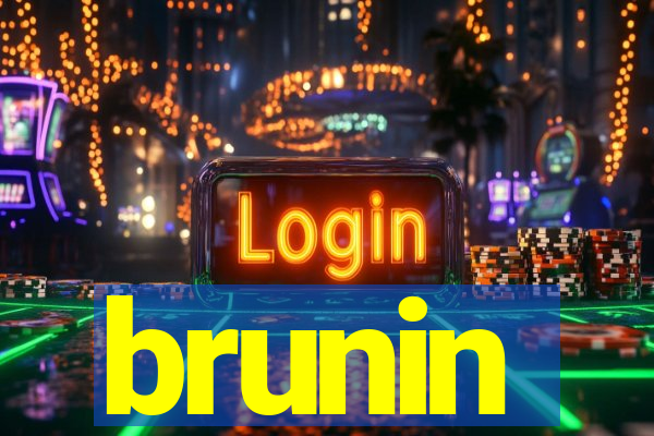 brunin