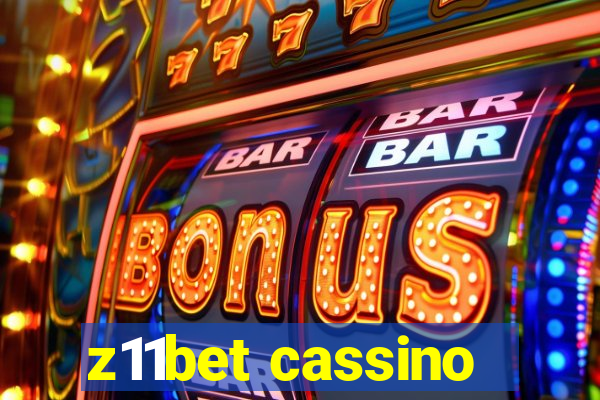 z11bet cassino