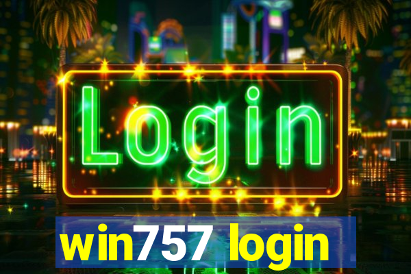 win757 login
