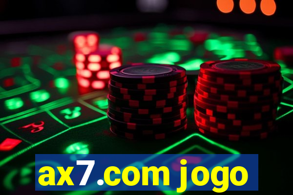 ax7.com jogo