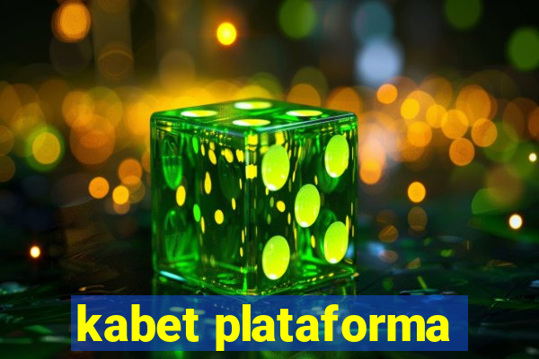 kabet plataforma