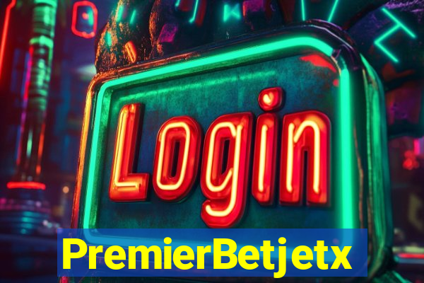 PremierBetjetx