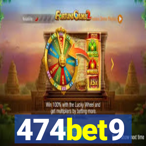 474bet9