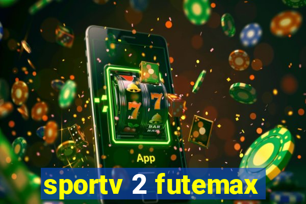 sportv 2 futemax