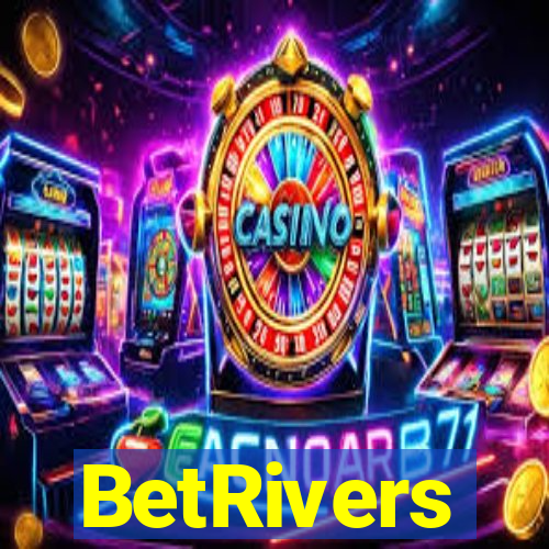 BetRivers