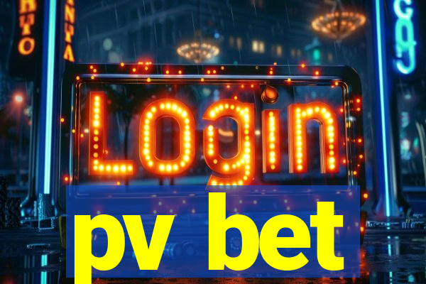 pv bet