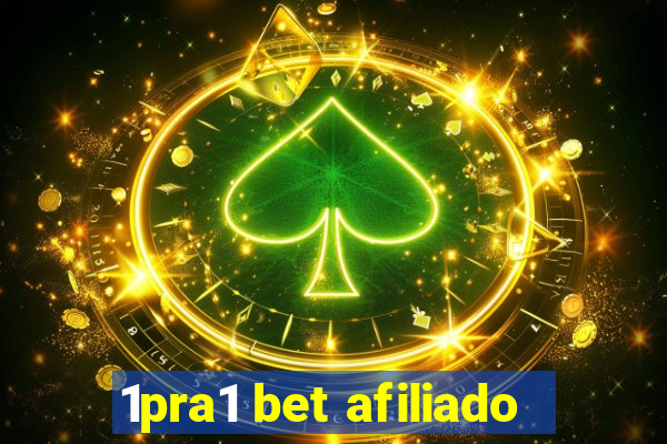 1pra1 bet afiliado