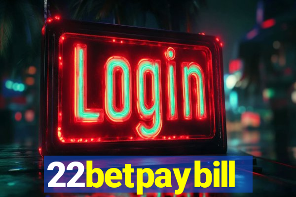 22betpaybill