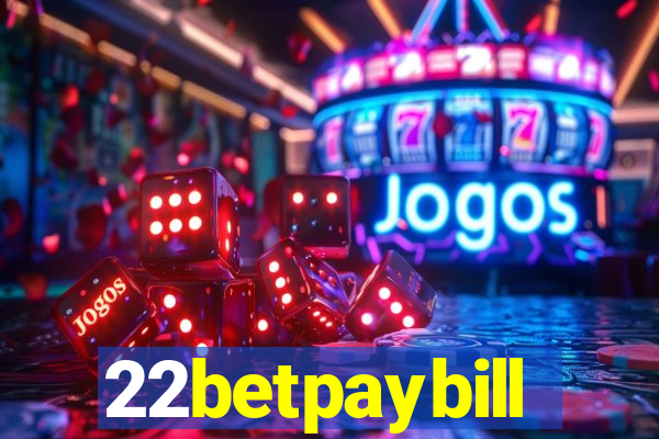 22betpaybill