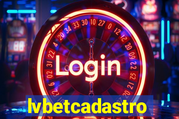 lvbetcadastro