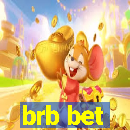 brb bet