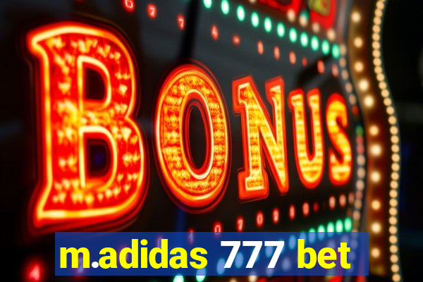 m.adidas 777 bet
