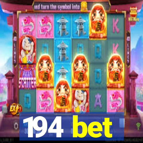 194 bet