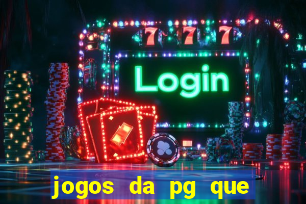 jogos da pg que estao pagando