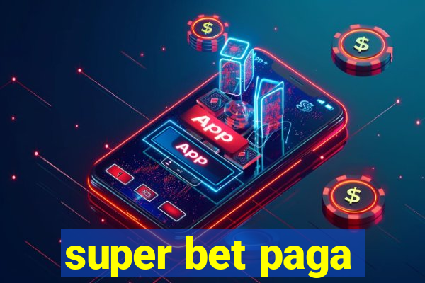 super bet paga
