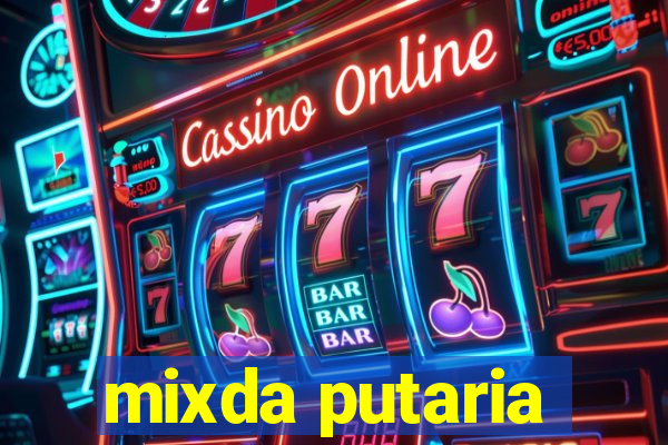mixda putaria