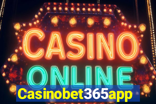 Casinobet365app
