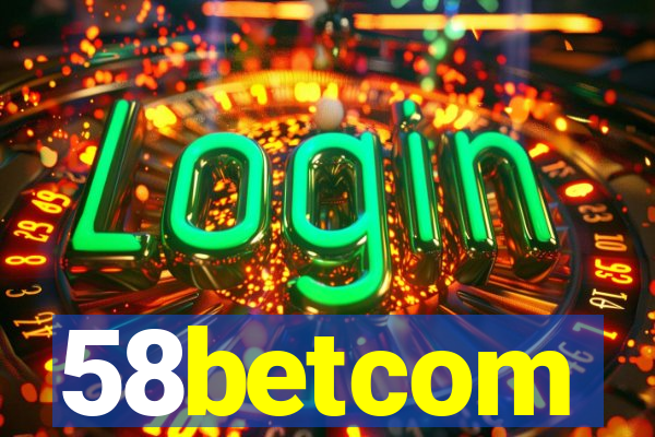 58betcom