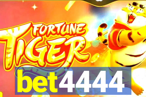 bet4444