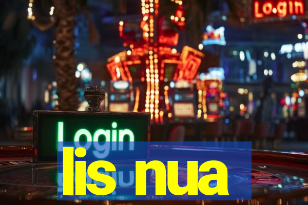 lis nua