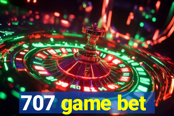 707 game bet