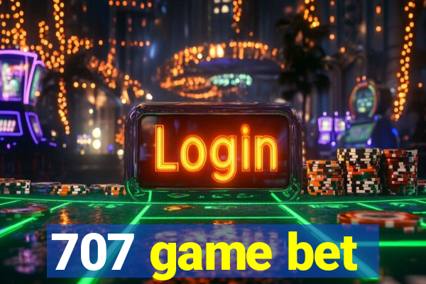 707 game bet