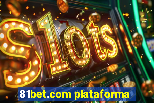 81bet.com plataforma