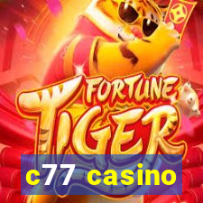 c77 casino