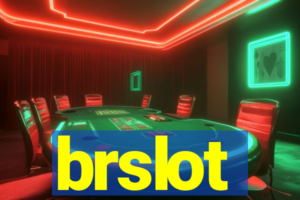 brslot