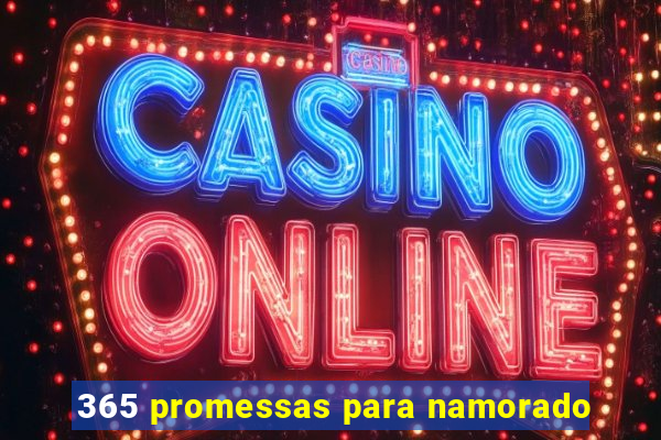 365 promessas para namorado