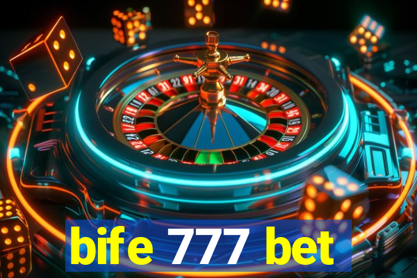 bife 777 bet