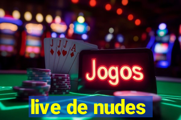 live de nudes