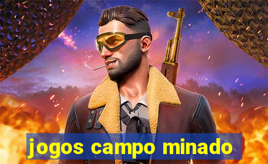 jogos campo minado