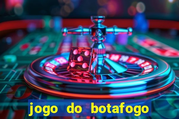 jogo do botafogo ao vivo em hd