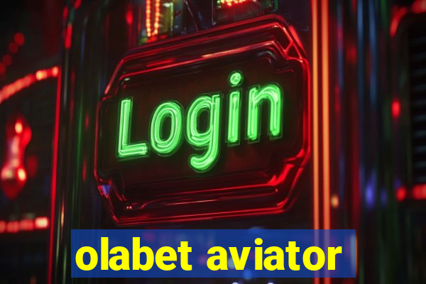 olabet aviator