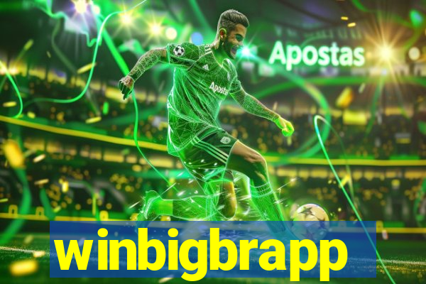 winbigbrapp