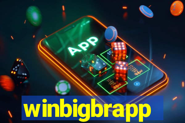 winbigbrapp