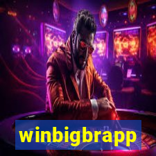 winbigbrapp