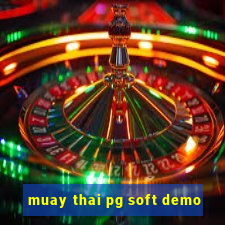 muay thai pg soft demo