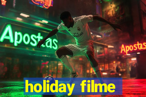 holiday filme
